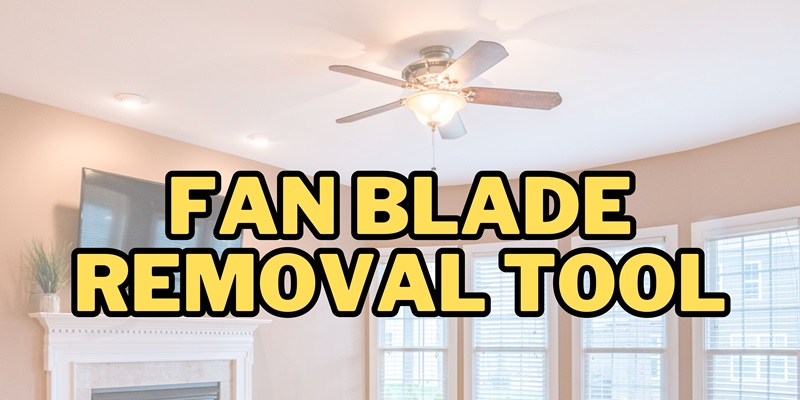 Fan Blade Removal Tool